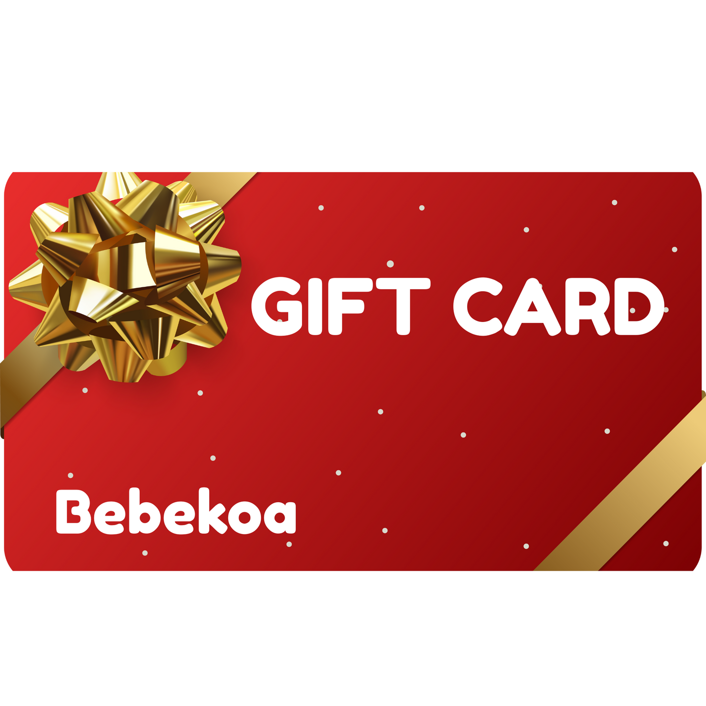 Bebekoa Gift Card